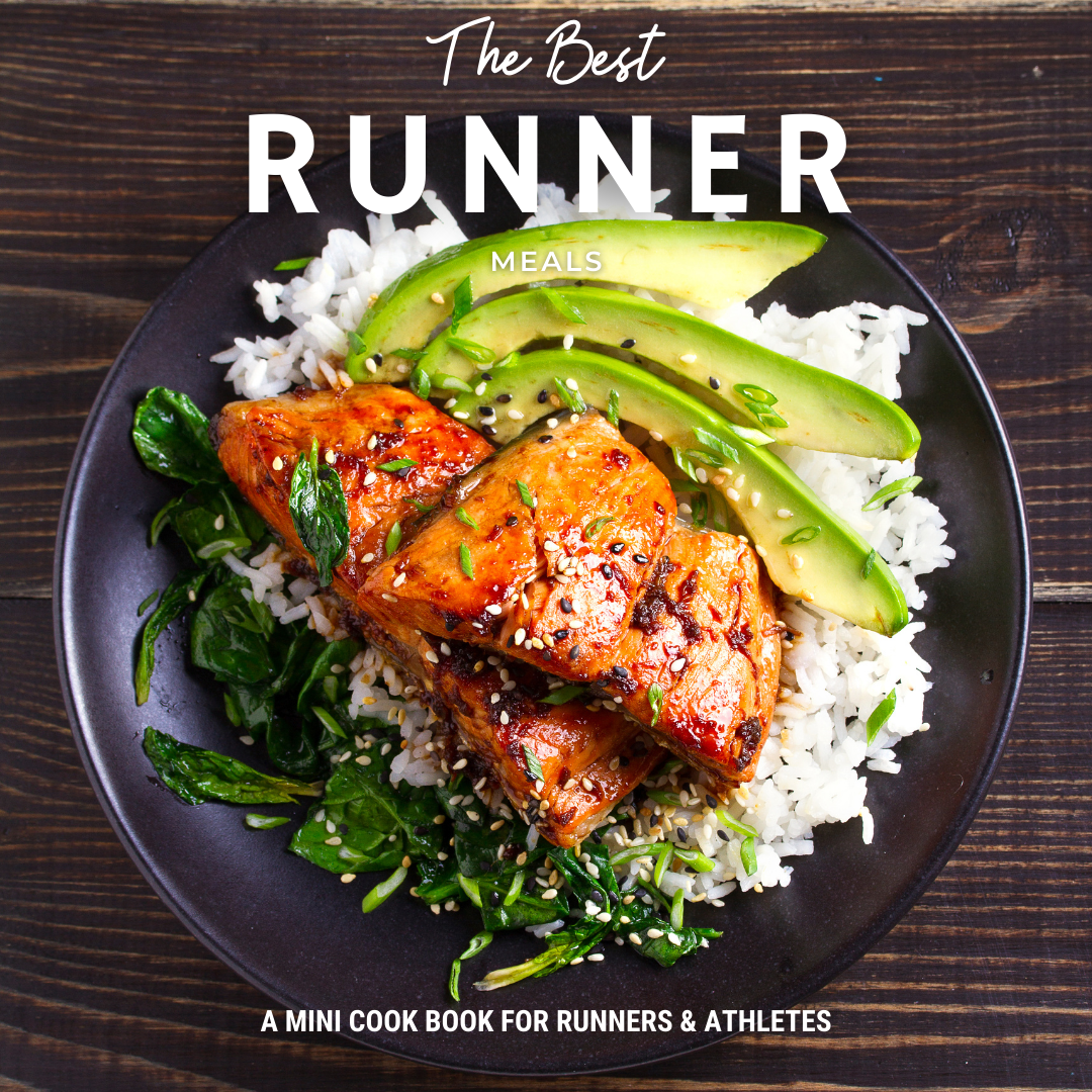 Meals for Runners | A Mini Cook Book